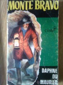 Second hand books: Du maurier, Daphne - Monte bravo (Ed. Cisne, 1957) - rústica 288 pgs